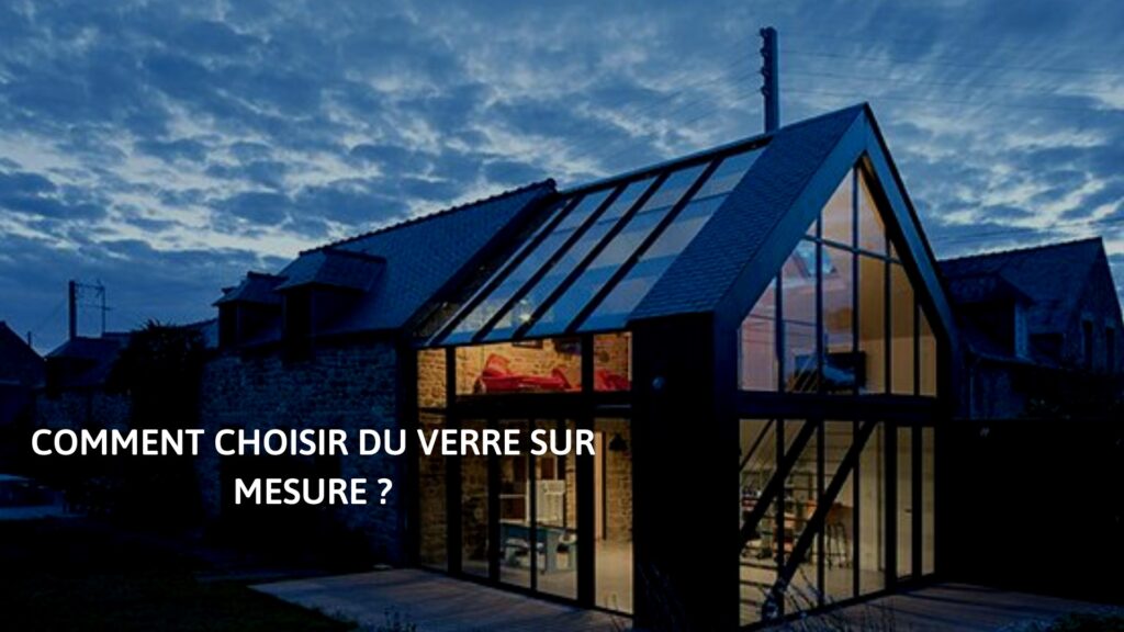 verre sur mesure