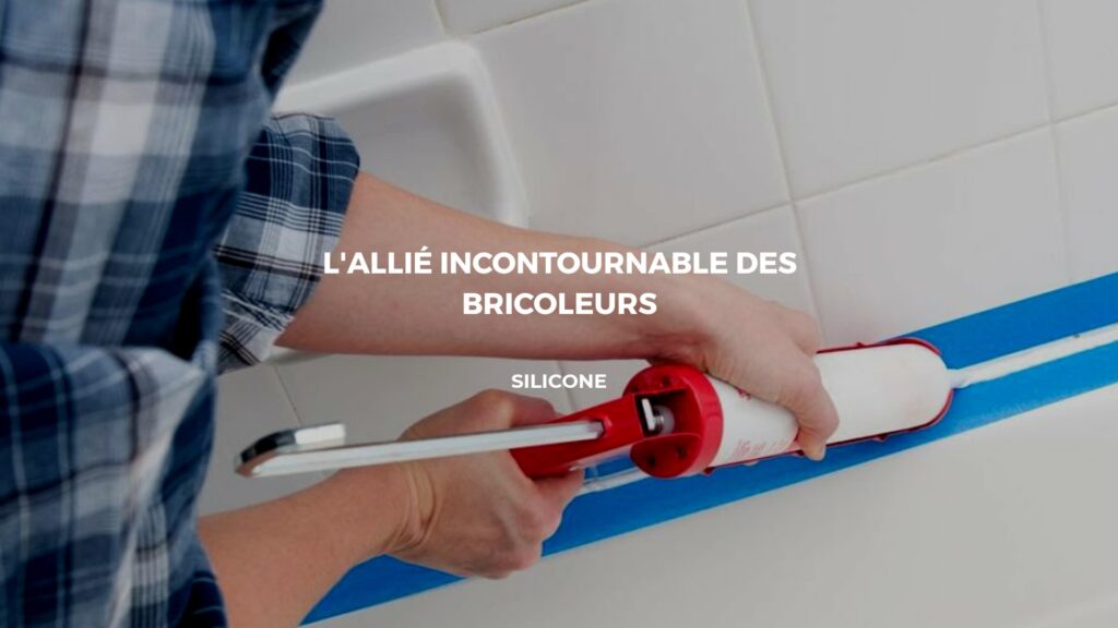 bricolage silicone