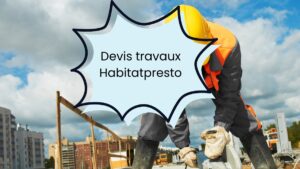 devis travaux habitatpresto